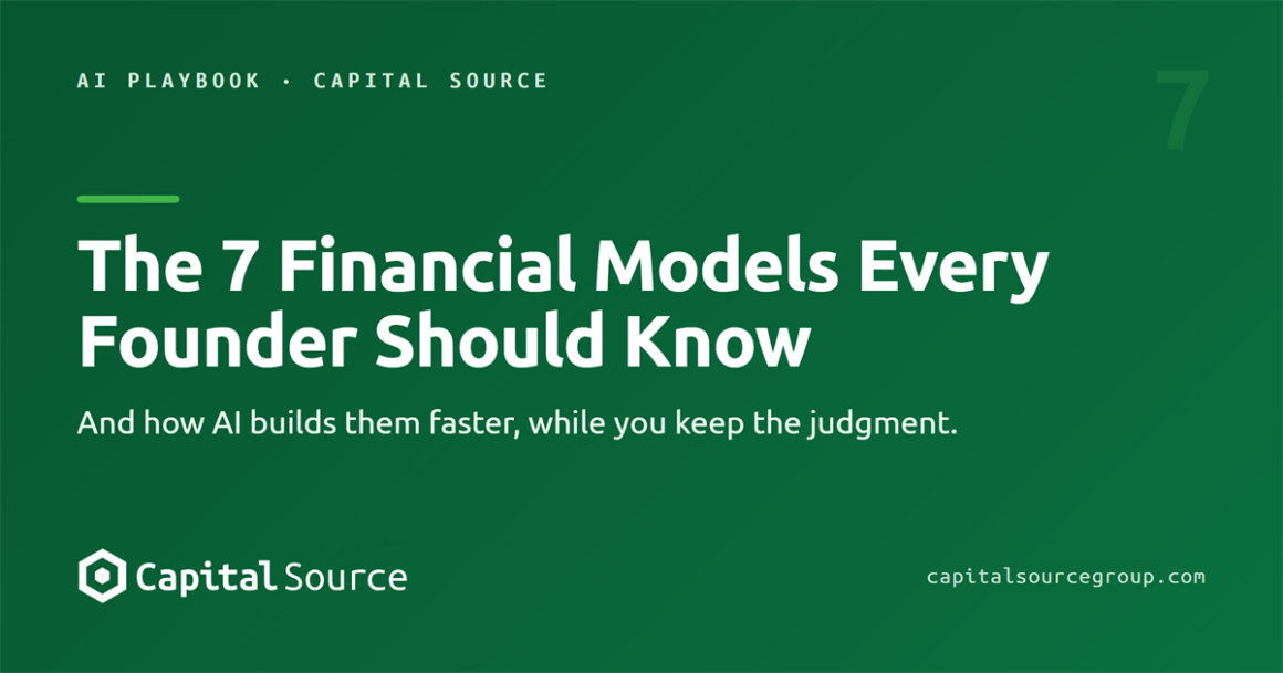 The 7 Financial Models Every Founder Should Know (and How AI Builds Them Faster)