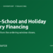 Back-to-School and Holiday Inventory Financing: The Time to Request Funding Is Now